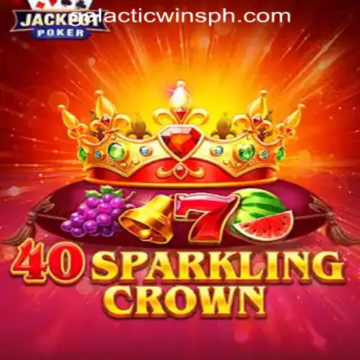 Exploring the Thrilling Dynamics of 40SparklingCrown at Galactic Wins Online Casino