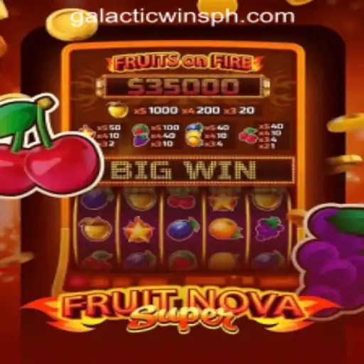 Exploring the Exciting World of FruitNovaSuper at Galactic Wins Online Casino