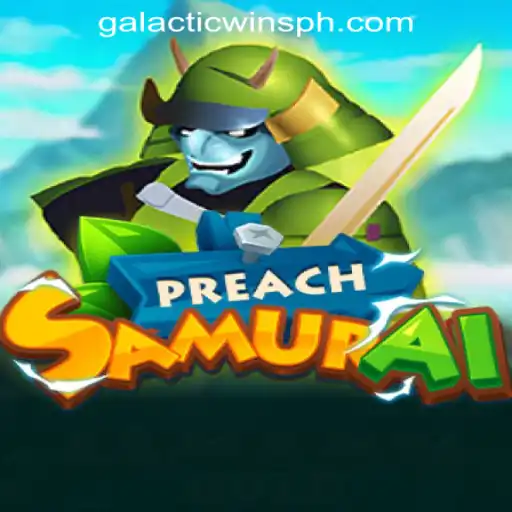 Discover the Thrilling Universe of PreachSamurai at Galactic Wins Online Casino